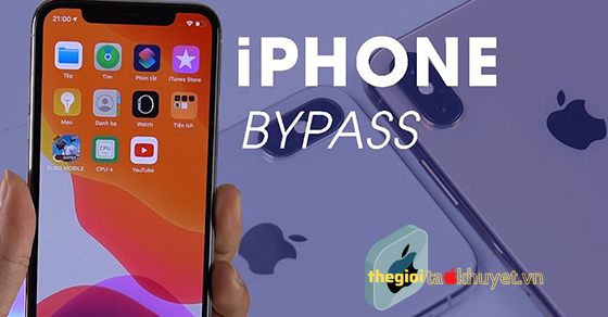 iphone bypass là gì những lưu ý cần biết về iphone bypass 2022