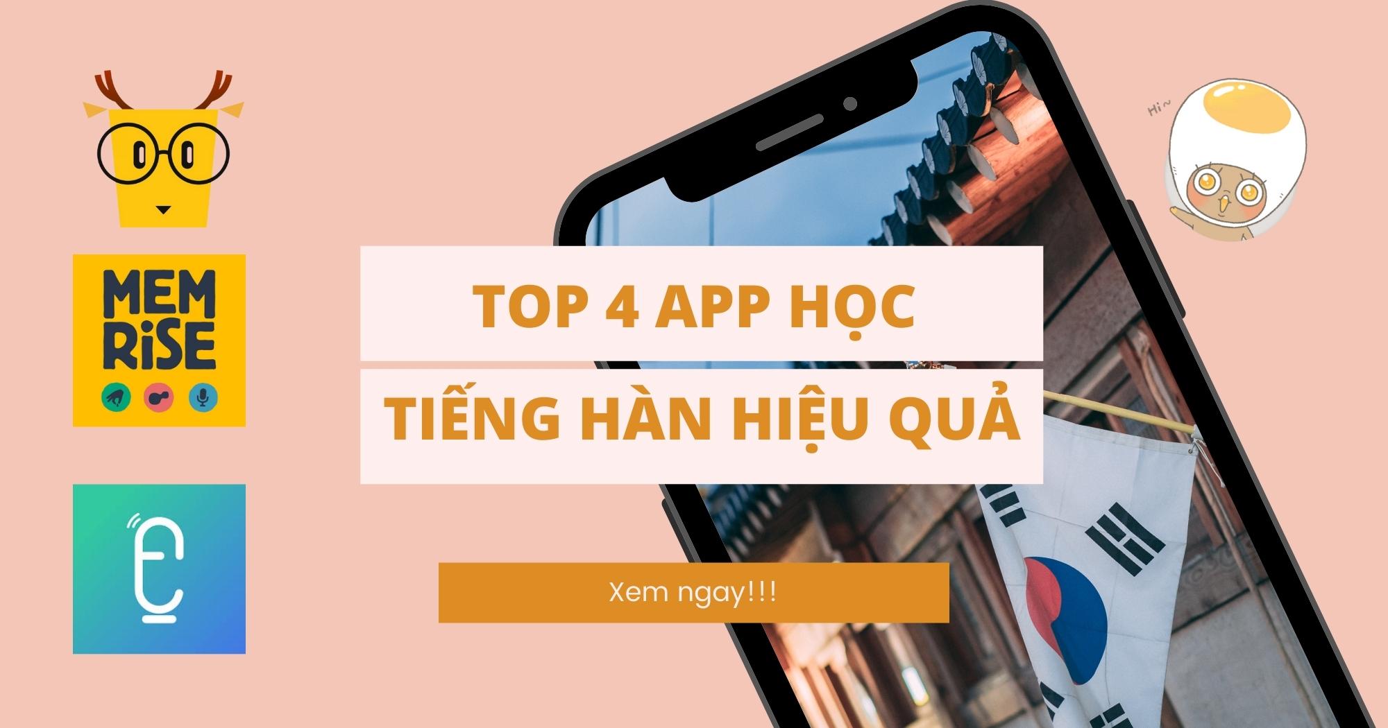 Khám phá TOP 4 app học tiếng Hàn cực kỳ hiệu quả dành cho người mới