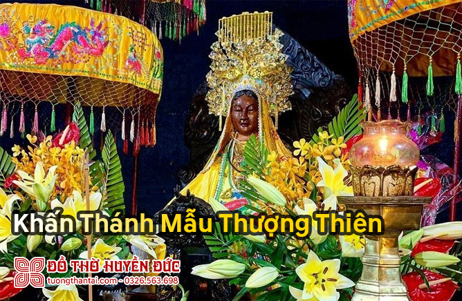 Khấn Thánh Mẫu Thượng Thiên