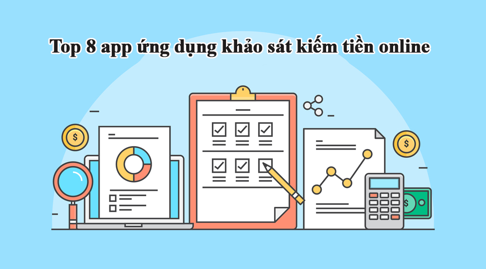 Top 8 app ứng dụng khảo sát kiếm tiền online uy tín hiện nay - listapp.vn