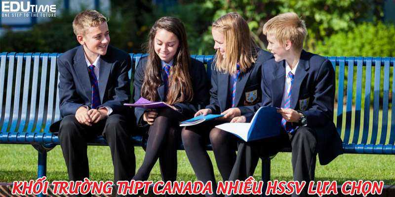 khối trường du học thpt canada 2021-2022 được nhiều hssv lựa chọn