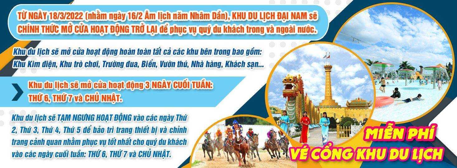 Khu du Lịch Đại Nam Bình Dương có mở cửa không - Cập nhật Tháng 03-2022