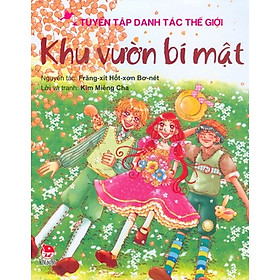 Mua Khu Vườn Bí Mật (Tuyển Tập Danh Tác Thế Giới)