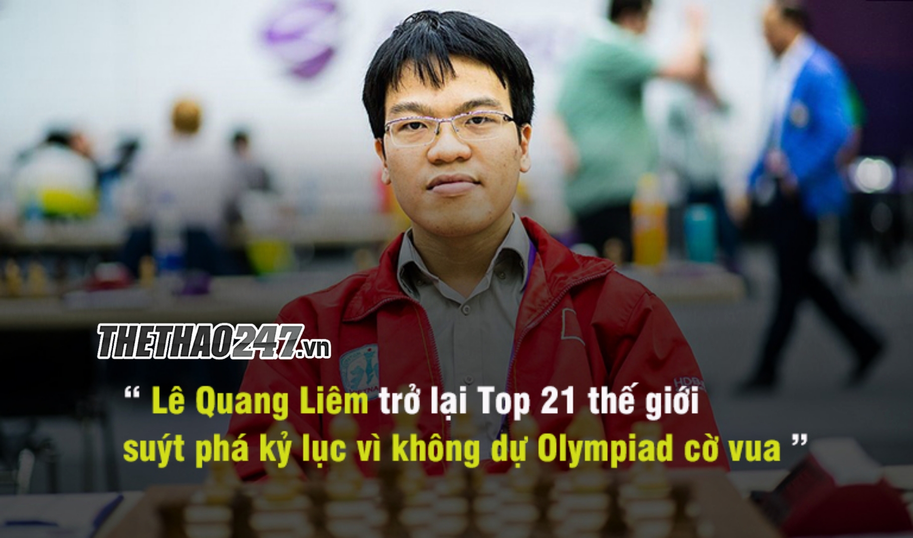 Kỳ thủ Lê Quang Liêm trở lại Top 21 cờ vua thế giới