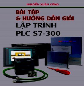 Bài tập và hướng dẫn lập trình plc s7 300 - 123docz.net