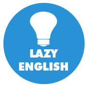 lazy english phương pháp học tiếng anh cho người lười