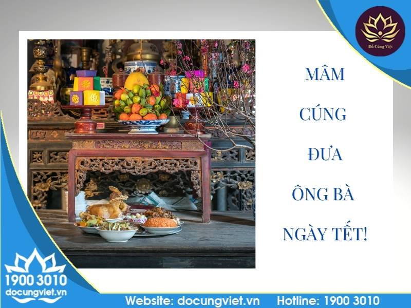 Mâm cúng đưa ông bà ngày tết