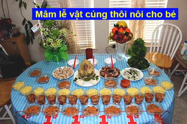 Cách bày mâm lễ vật cúng thôi nôi cho bé