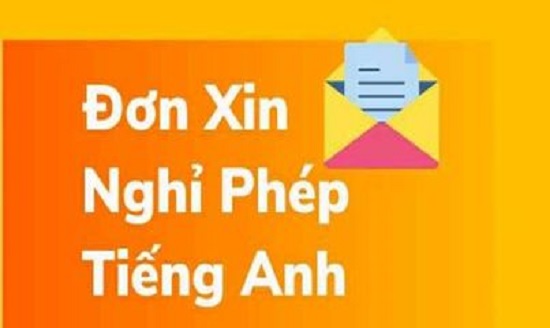 Mẫu đơn xin nghỉ phép bằng tiếng Anh mới nhất năm 2022