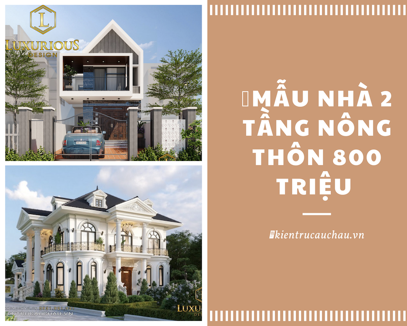 Top 30+ Mẫu Nhà 2 Tầng Nông Thôn 800 Triệu Đẹp Nhất Hiện Nay