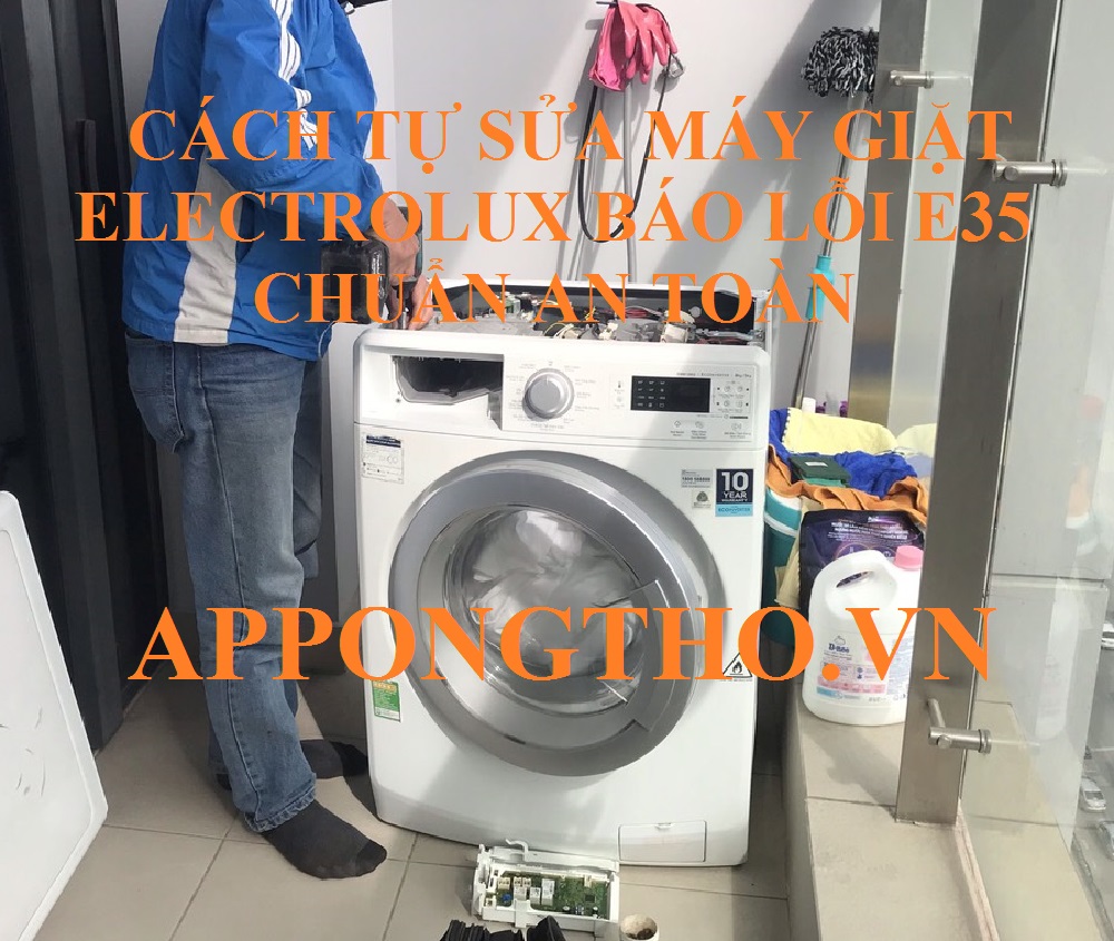 Máy giặt Electrolux lỗi E35 cảnh báo cho bạn và gia đình