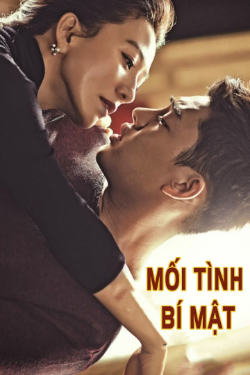 Mối Tình Bí Mật | Secret Affair (2017) Thuyết Minh