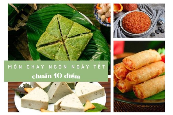 Top 20+ Món Chay Ngon Ngày Tết Chuẩn 10 Điểm - Ăn Chay Sống Khỏe