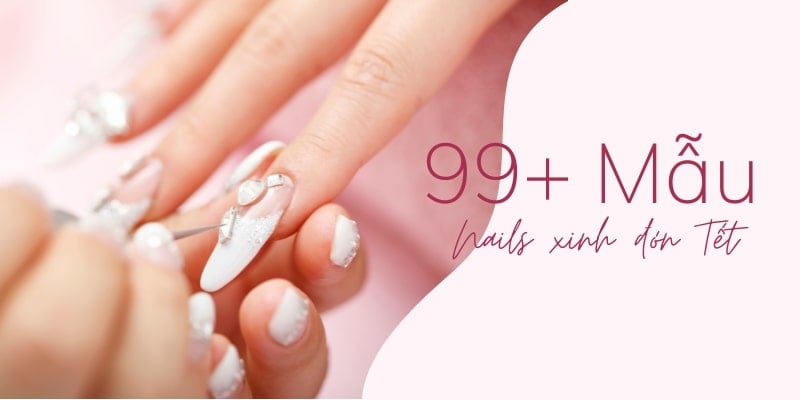 Gợi ý 100+ Mẫu nail tết 2023 cực xinh, nail Tết màu đỏ