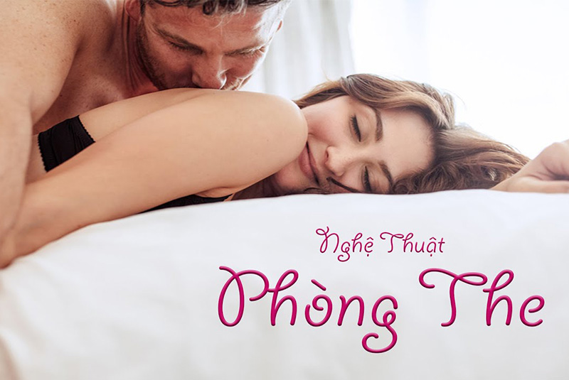 Nghệ thuật Phòng the đỉnh cao