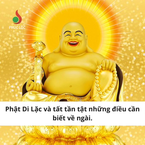 #1. Phật Di Lặc và tất tần tật những điều cần biết về ngài.