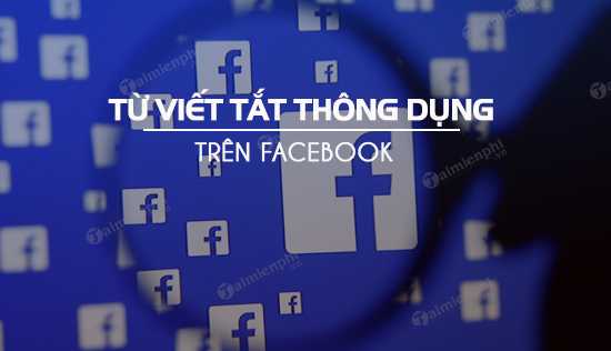 Chữ viết tắt trên facebook