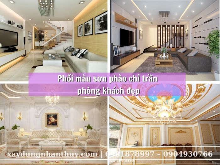 Phối màu sơn phào chỉ trần phòng khách đẹp