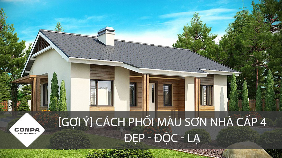 [GỢI Ý] cách phối màu sơn nhà cấp 4 Đẹp – Độc – Lạ | CONPA