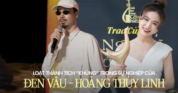 Đen Vâu - Hoàng Thùy Linh: Chàng lập kỷ lục YouTube Vpop, nàng tạo cá tính âm nhạc riêng biệt với loạt giải thưởng danh giá