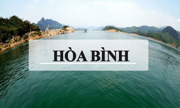 Hòa Bình - điểm du lịch cuối tuần đầy lý tưởng