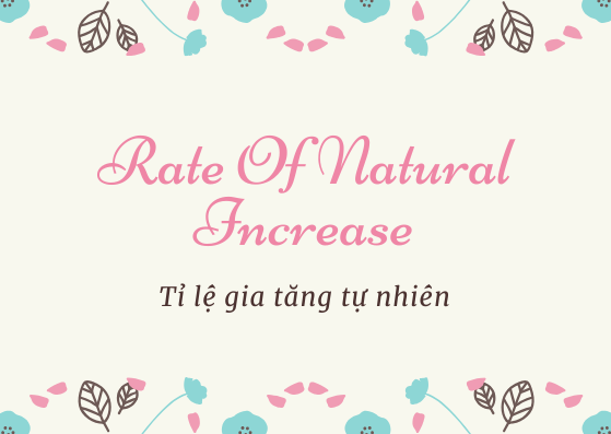 Rate Of Natural Increase