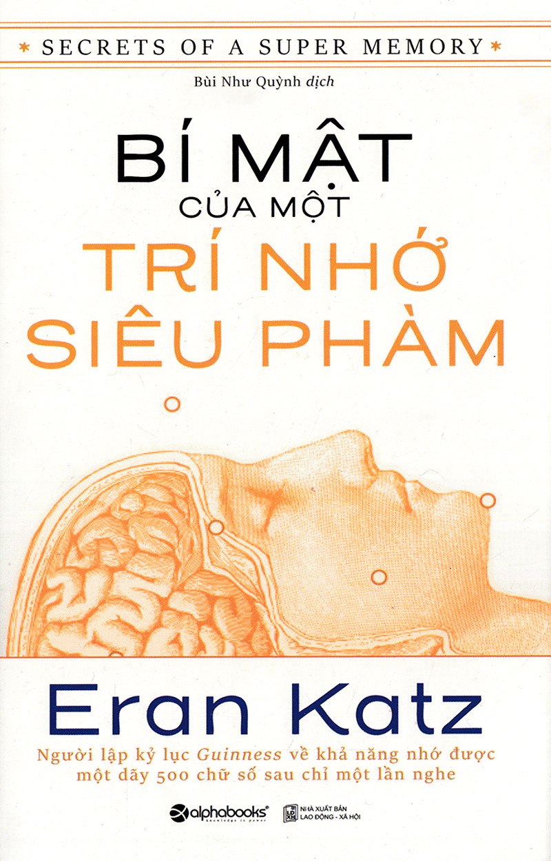 Sách Bí mật của một trí nhớ siêu phàm PDF - KidsUni - Giáo dục gia đình