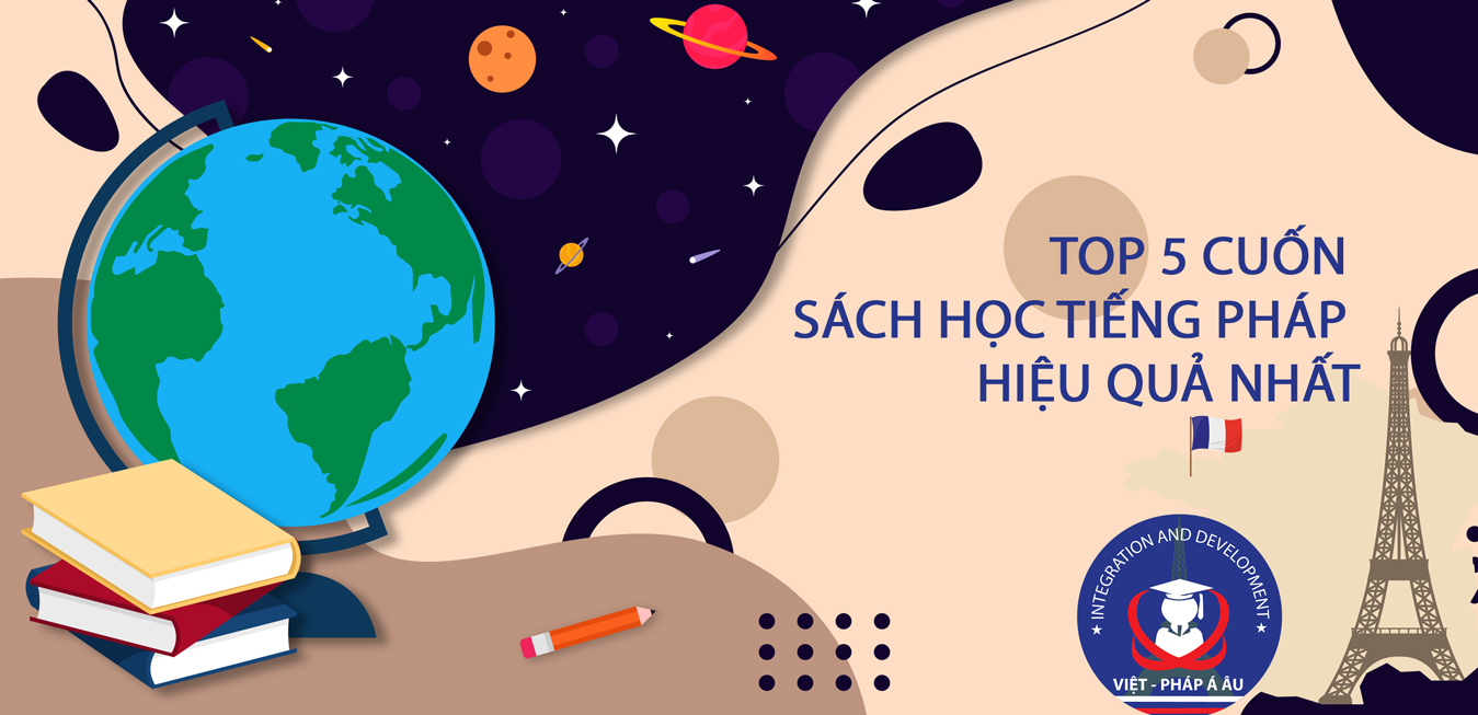 Top 5 cuốn sách học tiếng Pháp hiệu quả nhất