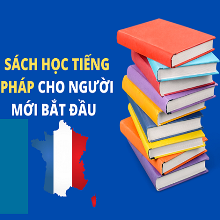 6 cuốn sách học tiếng Pháp hay, chất lượng