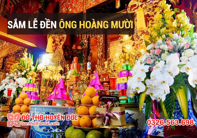 Sắm lễ đền Ông Hoàng Mười