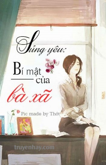 Đọc truyện Sủng yêu: Bí mật của bà xã - Chương 4