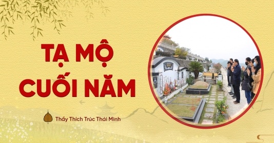 Tạ mộ cuối năm: Những điều lưu ý để gặp được may mắn, tránh tai họa