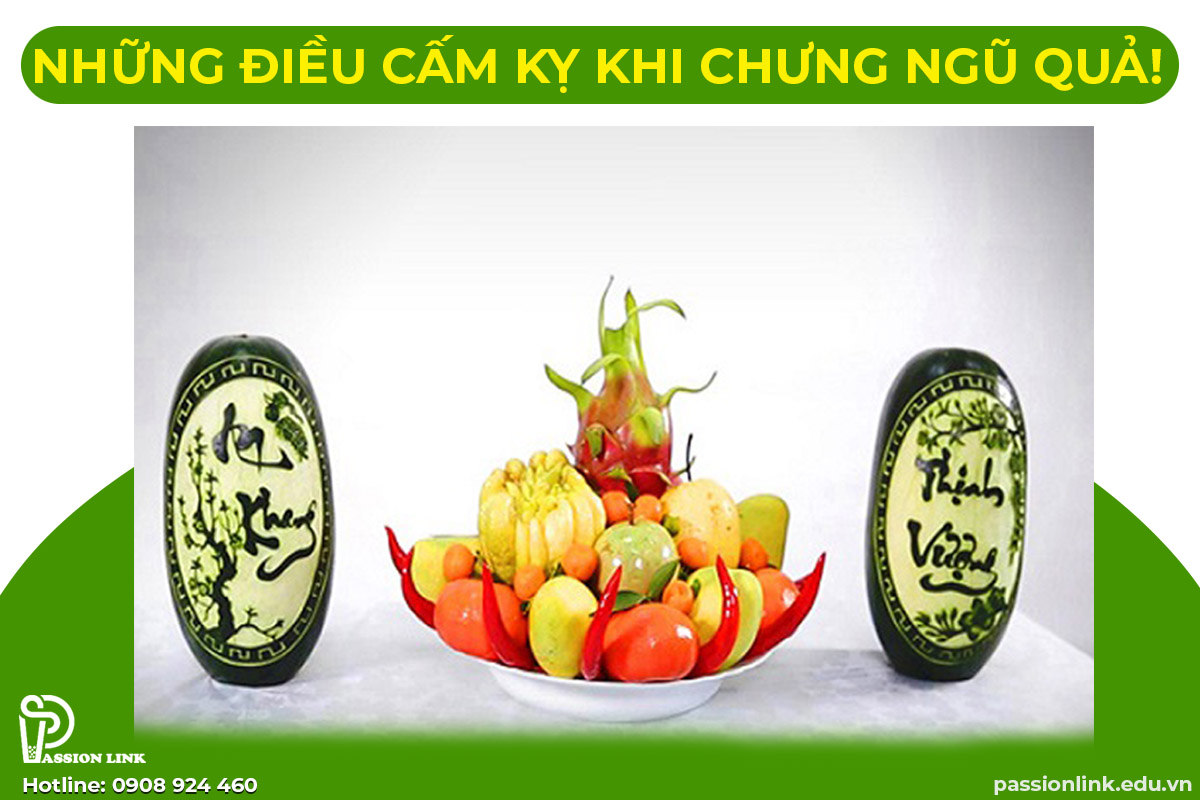 NHỮNG ĐIỀU CẤM KỊ KHI BÀY MÂM NGŨ QUẢ NGÀY TẾT