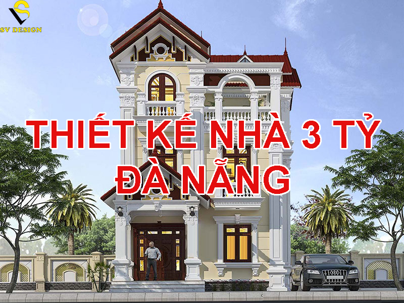 Tham Khảo Mẫu Thiết Kế Nhà 3 Tỷ Đà Nẵng Đẹp Khó Cưỡng