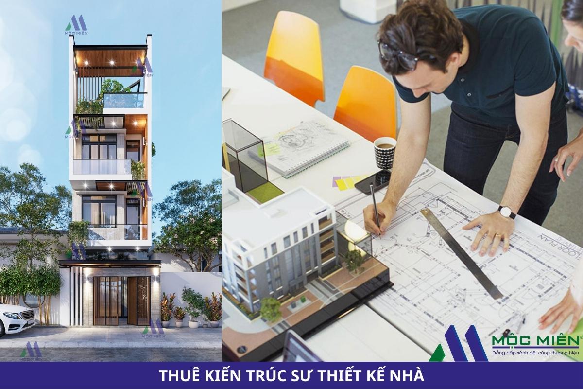 Thuê kiến trúc sư thiết kế nhà