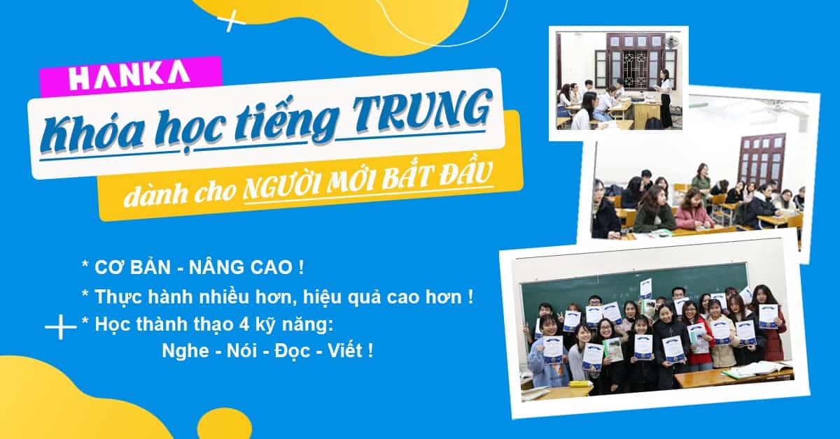 Ngỡ ngàng trước lớp học tiếng Trung cho người mới bắt đầu tại Hà Nội