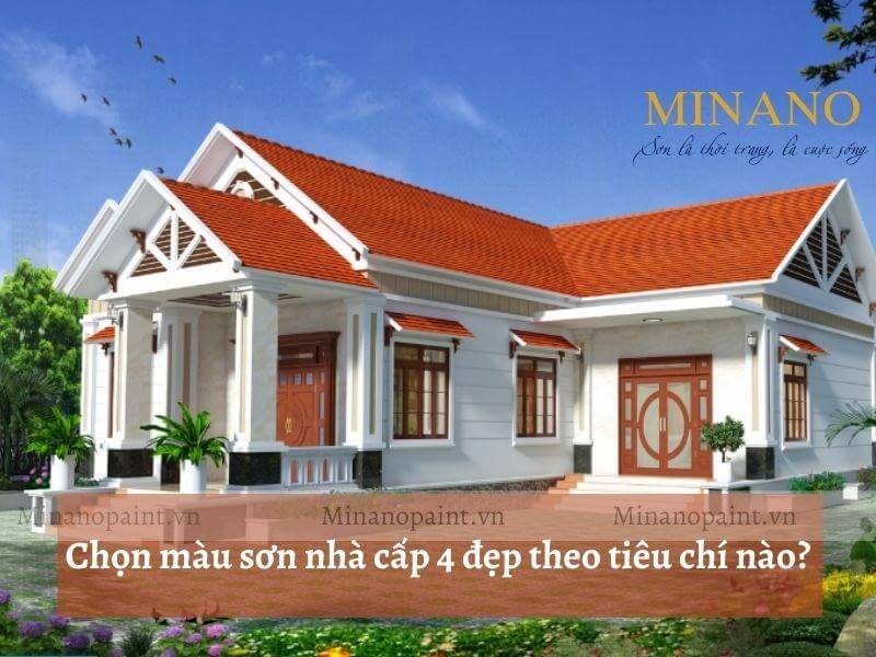 tiêu chí chọn sơn nhà cấp 4