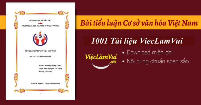 Các bài tiểu luận Cơ sở văn hóa Việt Nam hay