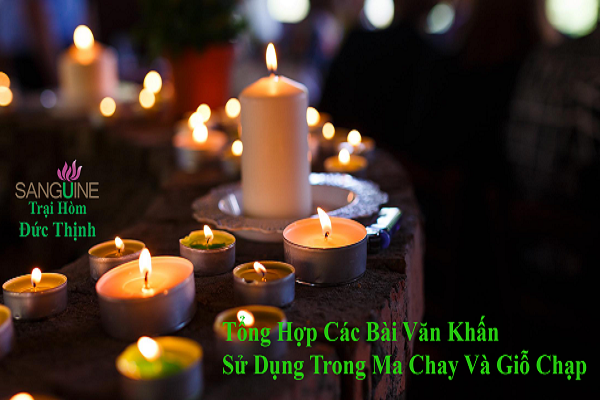 Các Bài Văn Khấn Ma Chay-Giỗ Chạp Chuyên Dùng