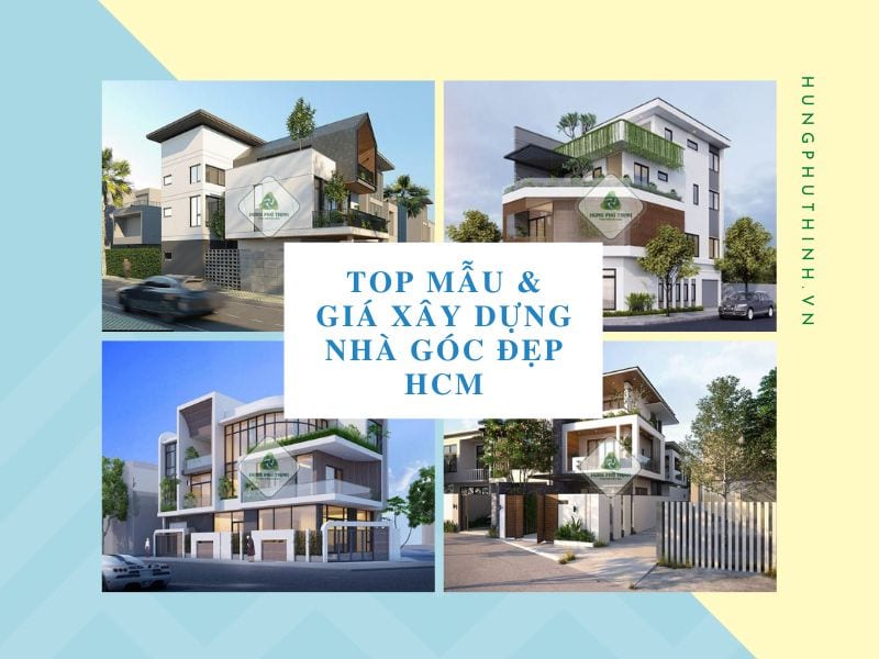 10+ mẫu nhà lô góc đẹp - Chi phí xây nhà lô góc tại HCM 2023