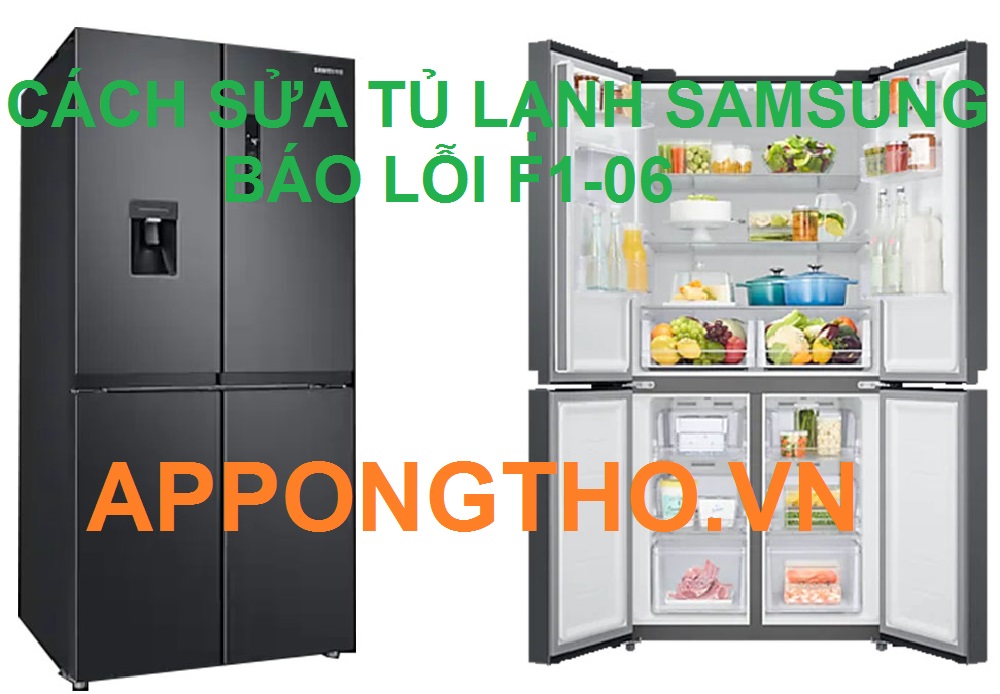 Thợ sửa lỗi F1-06 tủ lạnh Samsung ở đâu tốt nhất?