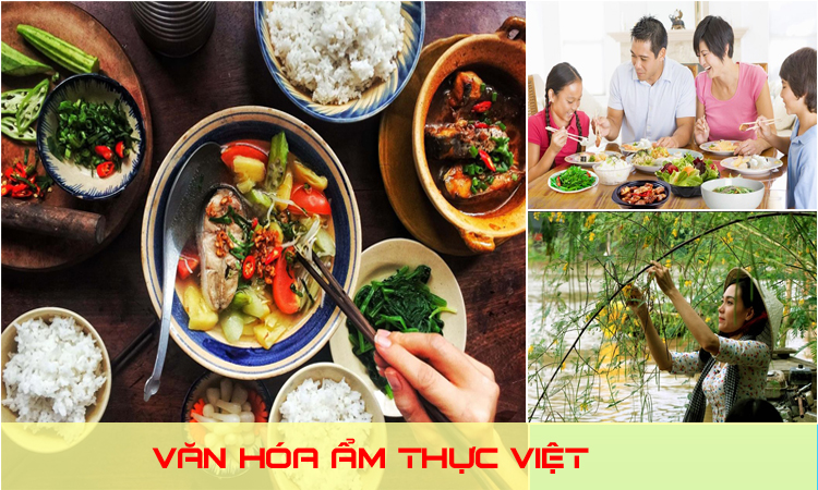 Ẩm thực là gì? Lịch sử văn hóa ẩm thực Việt Nam xưa và nay 3 miền