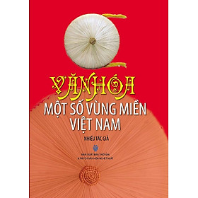 Mua Văn Hóa Một Số Vùng Miền Ở Việt Nam