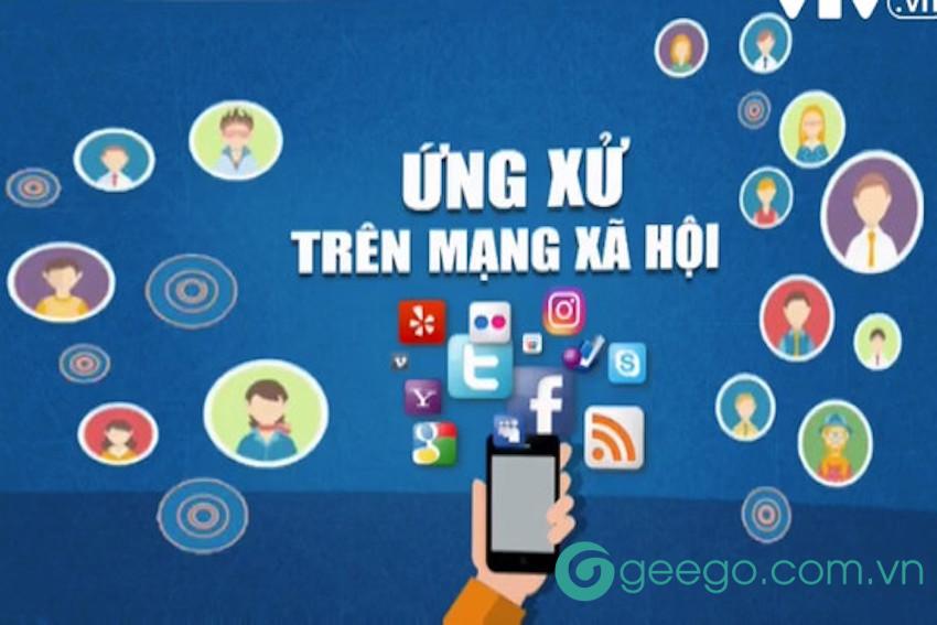 Tìm hiểu Văn hóa ứng xử trên mạng xã hội là gì?