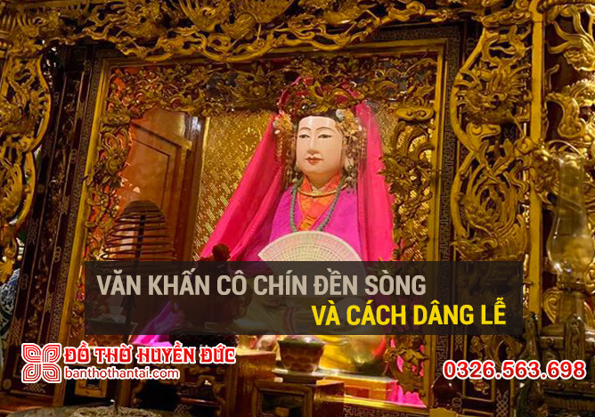 Văn khấn Cô Chín đền Sòng và cách dâng lễ đúng