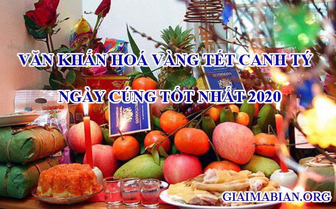 Văn khấn hóa vàng Tết Canh Tý - Ngày cúng tốt nhất 2020 - GiaiMaBiAn.org