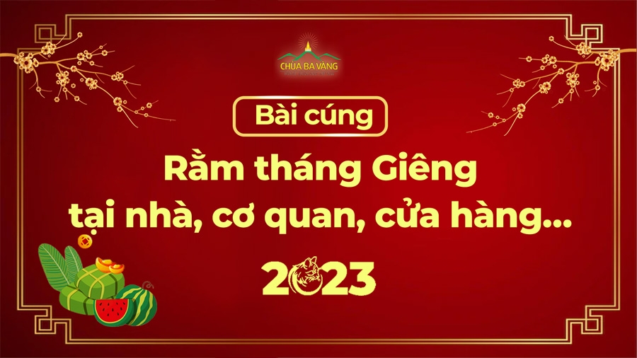 Bài khấn Rằm tháng Giêng (Tết Nguyên Tiêu) - Cầu an