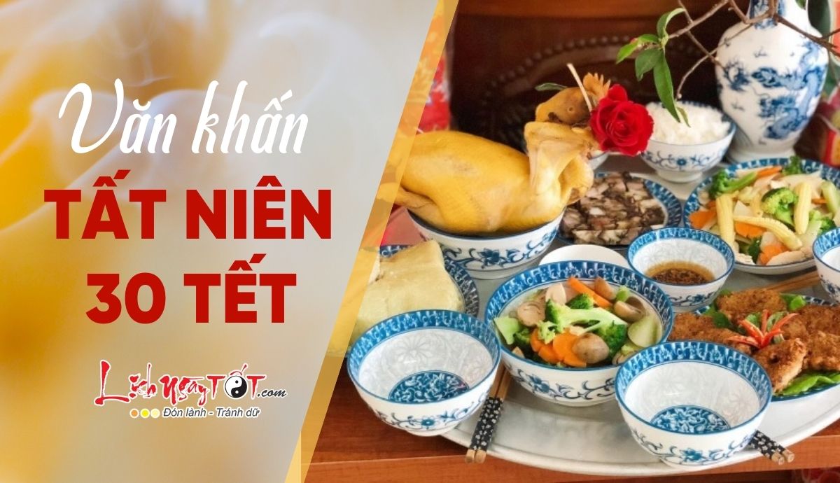 Van khan Tat nien 30 Tet, bai cung Tat nien