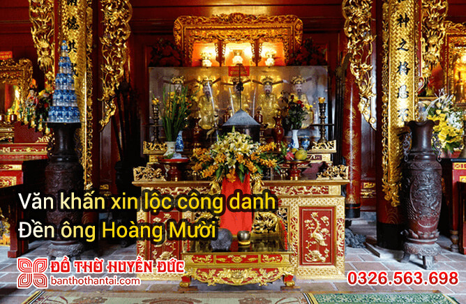 Văn khấn xin lộc công danh ông Hoàng Mười