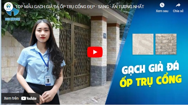 video các mẫu gạch ốp trụ cổng